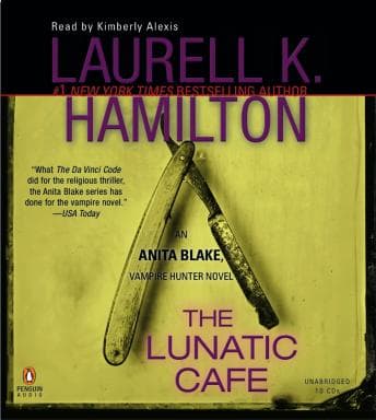 Lunatic Cafe: An Anita Blake, Vampire Hunter Novel audiobook cover