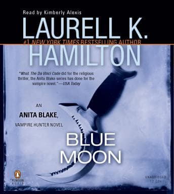 Blue Moon: An Anita Blake, Vampire Hunter Novel audiobook cover