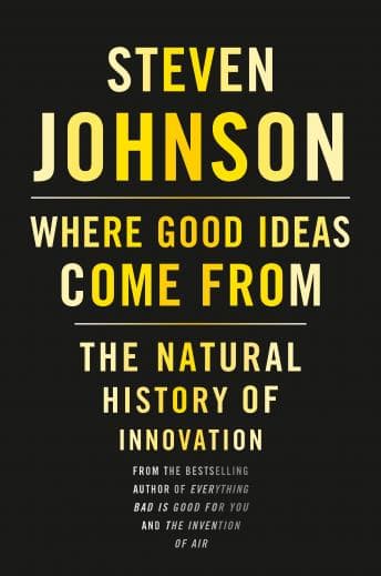 Where Good Ideas Come From: The Natural History of Innovation audiobook cover