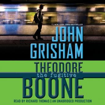 Theodore Boone: The Fugitive audiobook cover