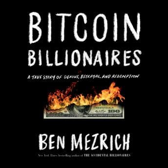 Bitcoin Billionaires: A True Story of Genius, Betrayal, and Redemption audiobook cover