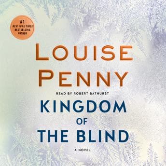 Kingdom of the Blind: A Chief Inspector Gamache Novel audiobook cover