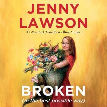 Broken (in the best possible way) audiobook cover