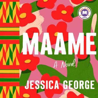 Maame: A Today Show Read With Jenna Book Club Pick audiobook cover
