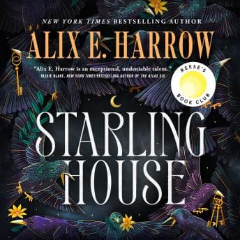Starling House: A Reese's Book Club Pick audiobook cover