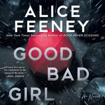 Good Bad Girl: A Novel audiobook cover