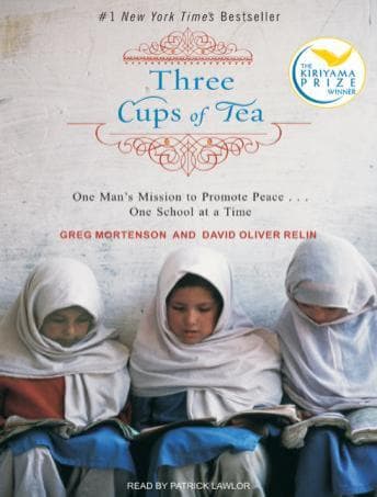 Three Cups of Tea: One Man's Mission to Promote Peace . . . One School at a Time audiobook cover