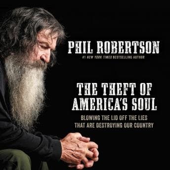 Theft of America’s Soul: Blowing the Lid Off the Lies That Are Destroying Our Country audiobook cover