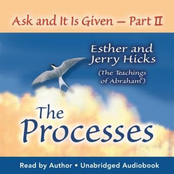 Ask and it is Given: The Process audiobook cover