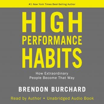 High Performance Habits: How Extraordinary People Become That Way audiobook cover