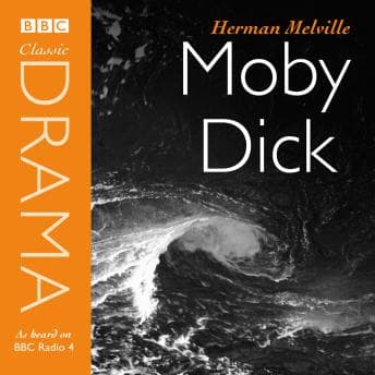 Moby Dick (Classic Drama) audiobook cover
