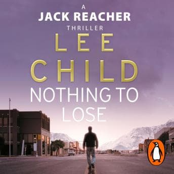 Nothing To Lose: (Jack Reacher 12) audiobook cover