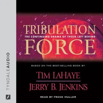 Tribulation Force: The Continuing Drama of Those Left Behind audiobook cover