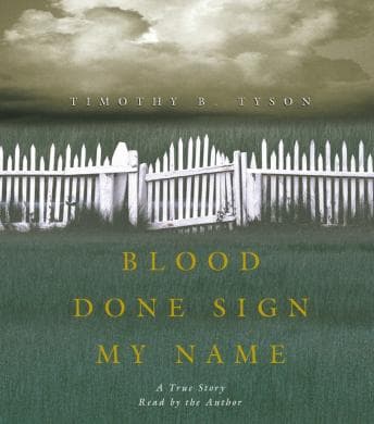 Blood Done Sign My Name: A True Story audiobook cover