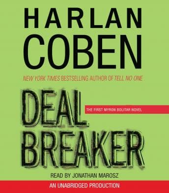 Deal Breaker: The First Myron Bolitar Novel audiobook cover