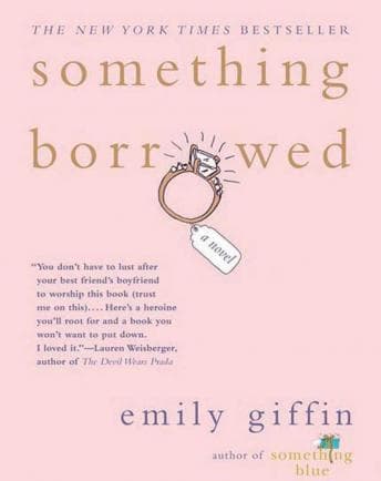 Something Borrowed: A Novel audiobook cover
