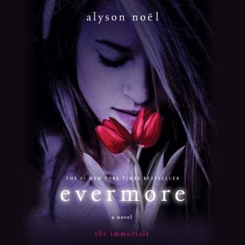 Evermore: The Immortals audiobook cover