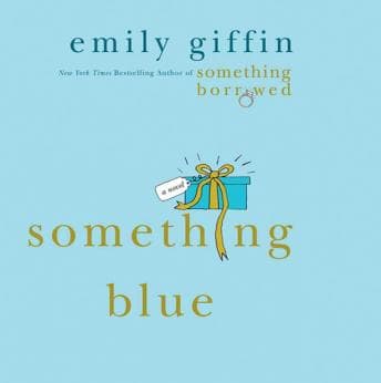 Something Blue: A Novel audiobook cover