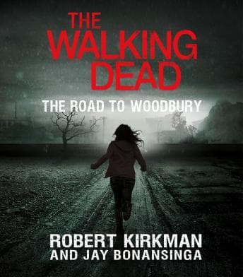Walking Dead: The Road to Woodbury audiobook cover