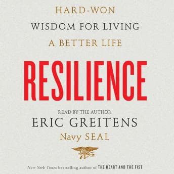 Resilience: Hard-Won Wisdom for Living a Better Life audiobook cover
