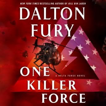One Killer Force: A Delta Force Novel audiobook cover