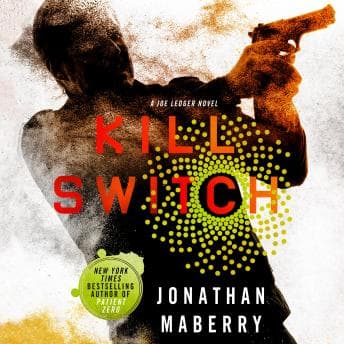 Kill Switch: A Joe Ledger Novel audiobook cover