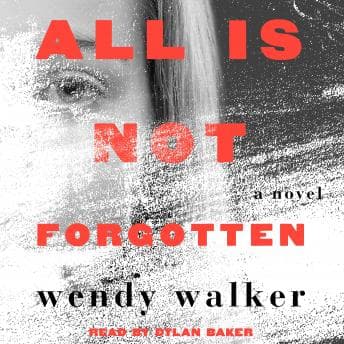 All Is Not Forgotten: A Novel audiobook cover
