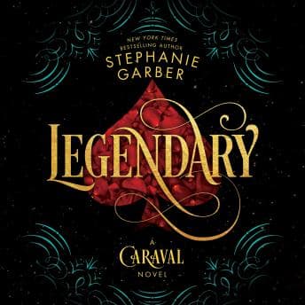 Legendary: A Caraval Novel audiobook cover