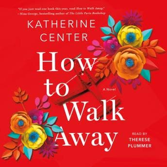 How to Walk Away: A Novel audiobook cover
