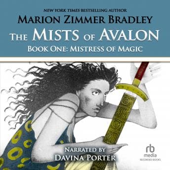 Mistress of Magic: The Mists of Avalon audiobook cover