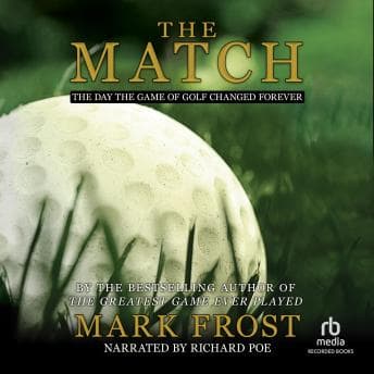 Match: The Day the Game of golf Changed Forever audiobook cover