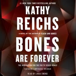 Bones Are Forever: A Novel audiobook cover