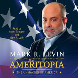 Ameritopia: The Unmaking of America audiobook cover