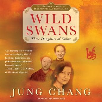 Wild Swans: Three Daughters of China audiobook cover
