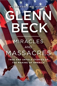 Miracles and Massacres: True and Untold Stories of the Making of America audiobook cover