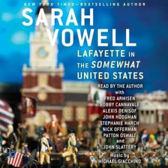 Lafayette in the Somewhat United States audiobook cover