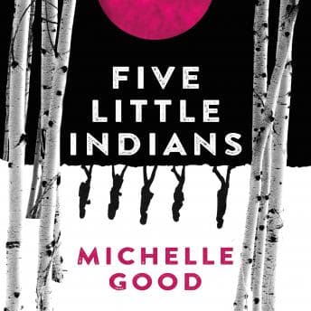 Five Little Indians: A Novel audiobook cover