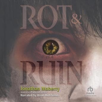 Rot & Ruin audiobook cover