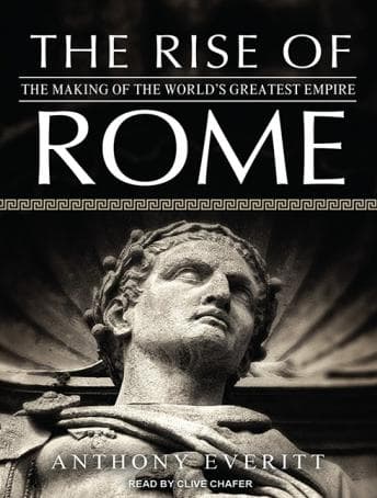 Rise of Rome: The Making of the World's Greatest Empire audiobook cover