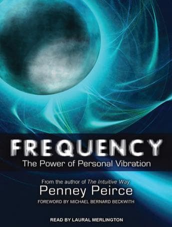 Frequency: The Power of Personal Vibration audiobook cover
