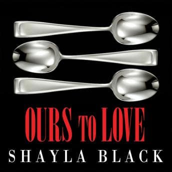 Ours to Love audiobook cover