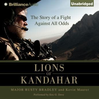 Lions of Kandahar: The Story of a Fight Against All Odds audiobook cover