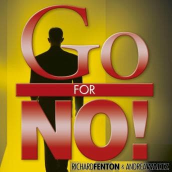 Go for No!: Yes Is the Destination No Is How You Get There audiobook cover