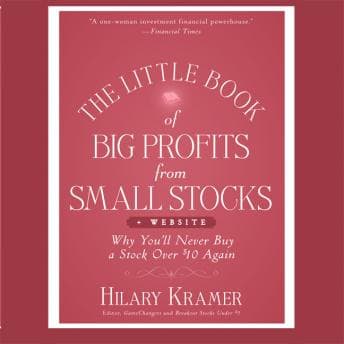 Little Book Big Profits from Small Stocks + Website: Why You'll Never Buy a Stock Over $10 Again (Little Books. Big Profits) audiobook cover