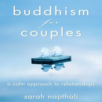 Buddhism for Couples: A Calm Approach to Relationships audiobook cover