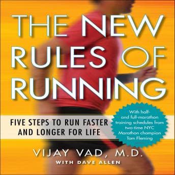 New Rules Running: Five Steps to Run Faster and Longer for Life audiobook cover