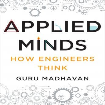 Applied Minds: How Engineers Think audiobook cover