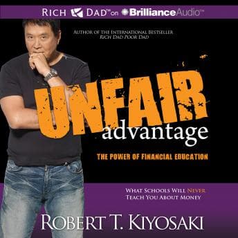 Unfair Advantage: The Power of Financial Education audiobook cover