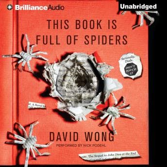 This Book is Full of Spiders: Seriously, Dude, Don't Touch It audiobook cover