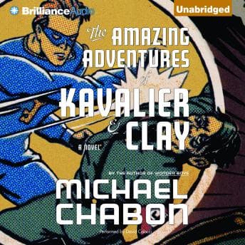 Amazing Adventures of Kavalier & Clay audiobook cover